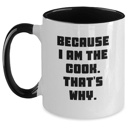 Funny Cook Gifts from Men to Women Friends Coworkers Family with Two Tone Coffee Mug Because I Am The Cook That's Why Christmas Unique Gift Ideas - Main