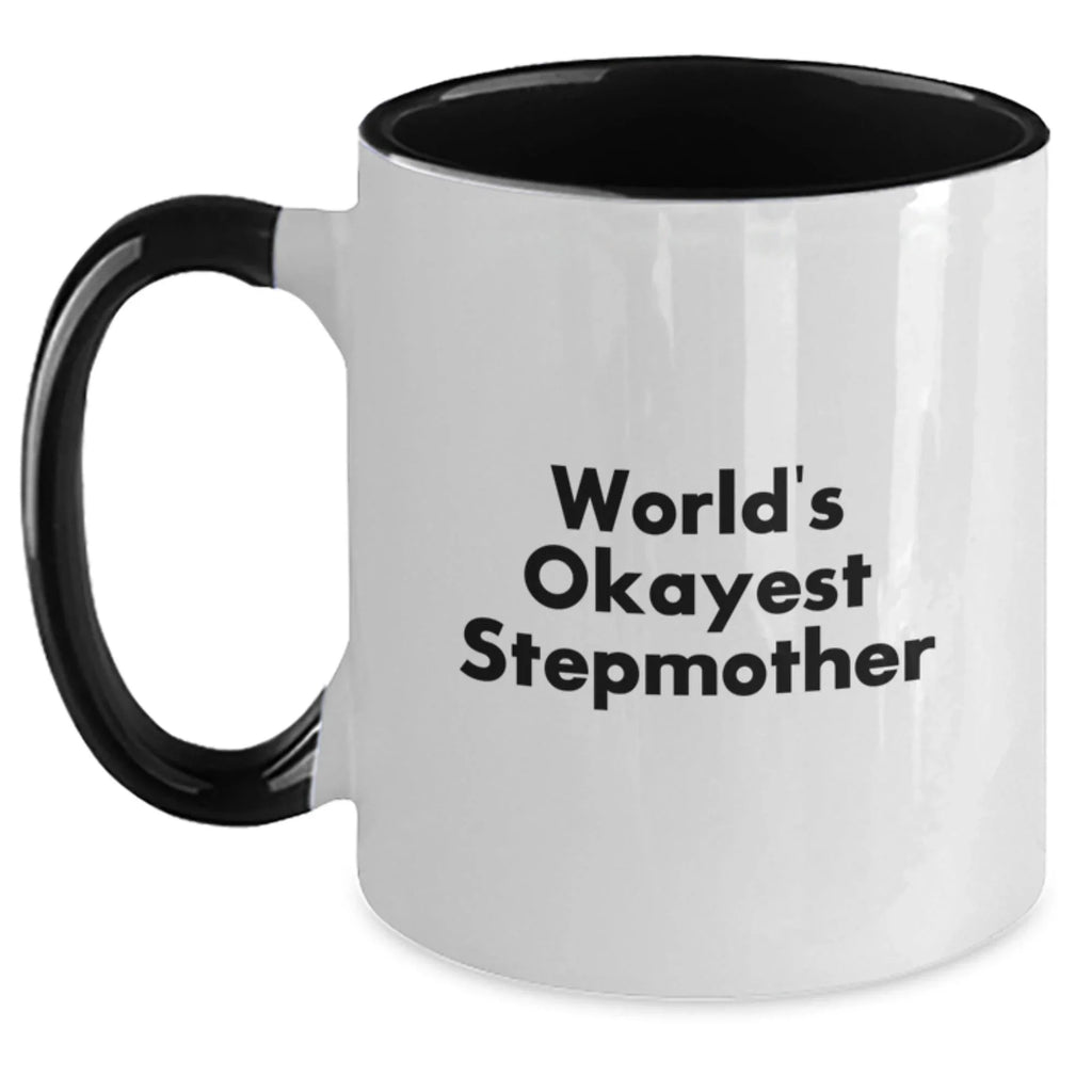 Funny Stepmother Gifts, World's Okayest Stepmother Two Tone Coffee Mug for Birthday, Gifts from Family, Stepmother's Special Day, Unique and Humorous
