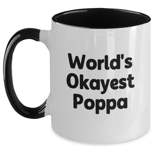 Funny Poppa Gifts from Family - World's Okayest Poppa Two Tone Coffee Mug for Dad this Christmas - Main
