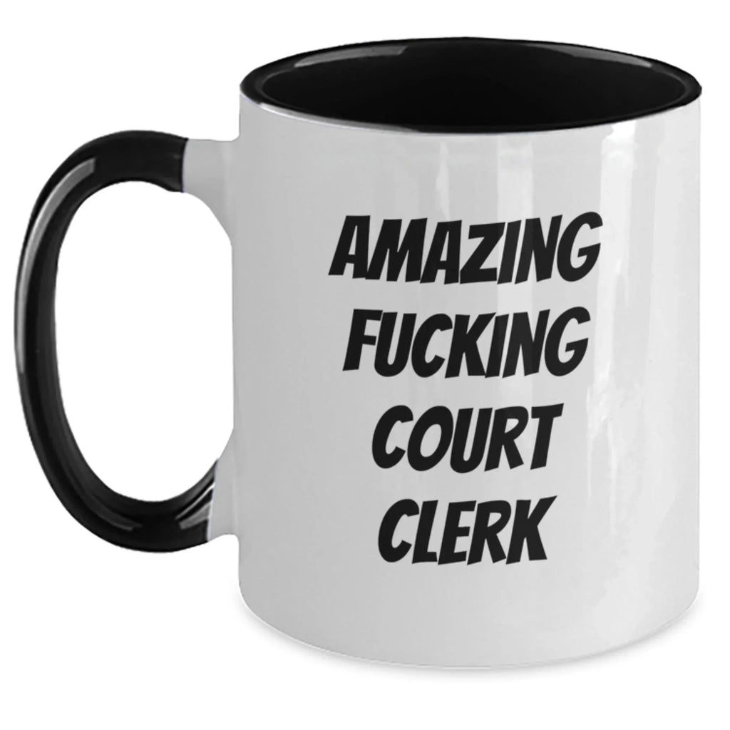 Funny Court Clerk Gifts from Friends to Court Clerks - Two Tone Coffee Mug for Graduation