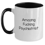 Funny Psychiatrist Two Tone Coffee Mugs Gifts from Family for Men Women Friends Coworkers Christmas