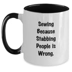 Sewing Inspired Funny Two Tone Coffee Mugs Gifts from Family for Sewing Lovers, Birthday Unique Gifts, Sewing Enthusiasts, and Friends