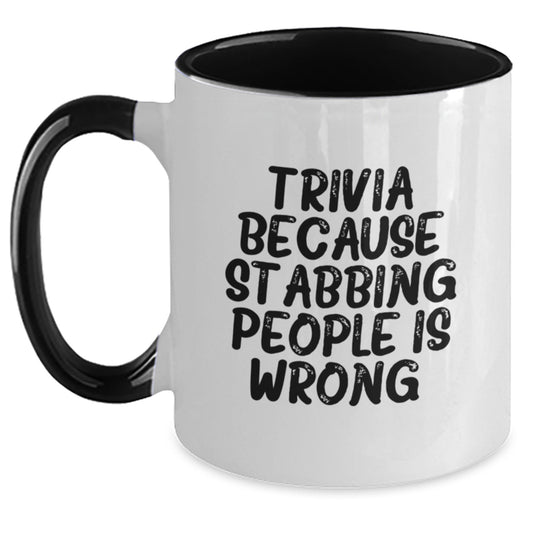 Trivia Fun Mugs, Funny Gifts from Friends for Trivia Enthusiasts on Birthday, Two Tone Coffee Mug with Witty Quote - Main