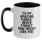 Funny Fiance Gifts, Unique Two Tone Coffee Mugs, Christmas Unique Gifts from Men to Fiance