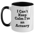Funny I Can't Keep Calm I'm An Actuary Christmas Unique Gifts for Actuary Men Women Friends Coworkers Family from Husband Wife Friends and Family