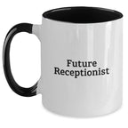 Funny Quote Gifts for Receptionist, Two Tone Coffee Mug, Christmas Unique Presents for Future Receptionists from Friends, Coworkers