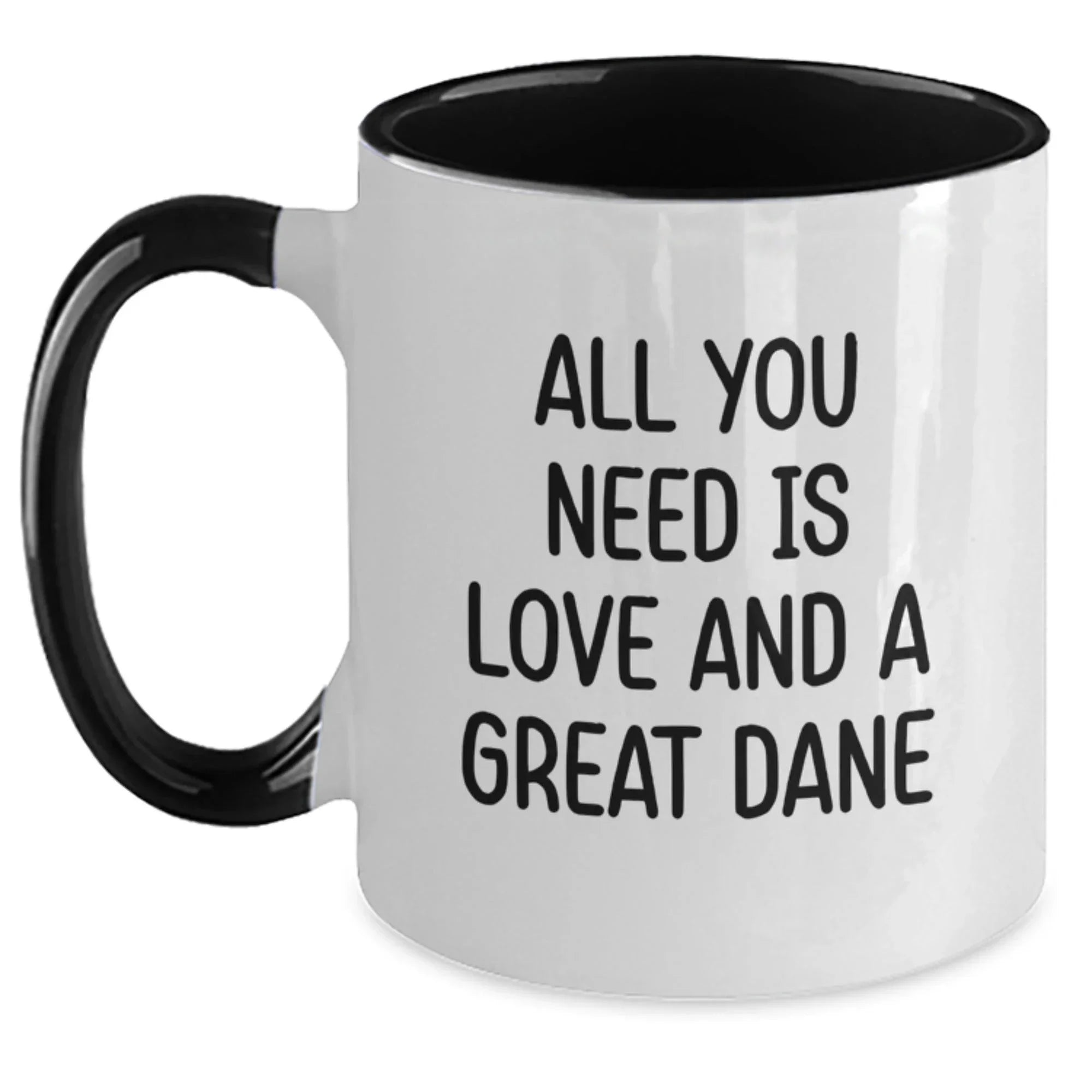 Funny Great Dane Dog Gifts for Men from Friends - All You Need Is Love And A Great Dane Two Tone Coffee Mug, Birthday Unique