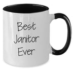 Funny Janitor Gifts from Friends for Men - Best Janitor Ever Two Tone Coffee Mug, Graduation Unique Gifts