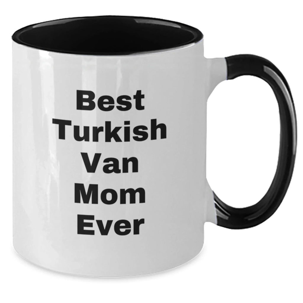 Turkish Van Cat Funny Two Tone Coffee Mugs Best Mom Ever