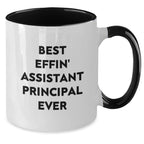 Funny Assistant Principal Gifts from Friends Two Tone Coffee Mug with Best Effin' Quote, Christmas Unique Presents for Assistant Principals