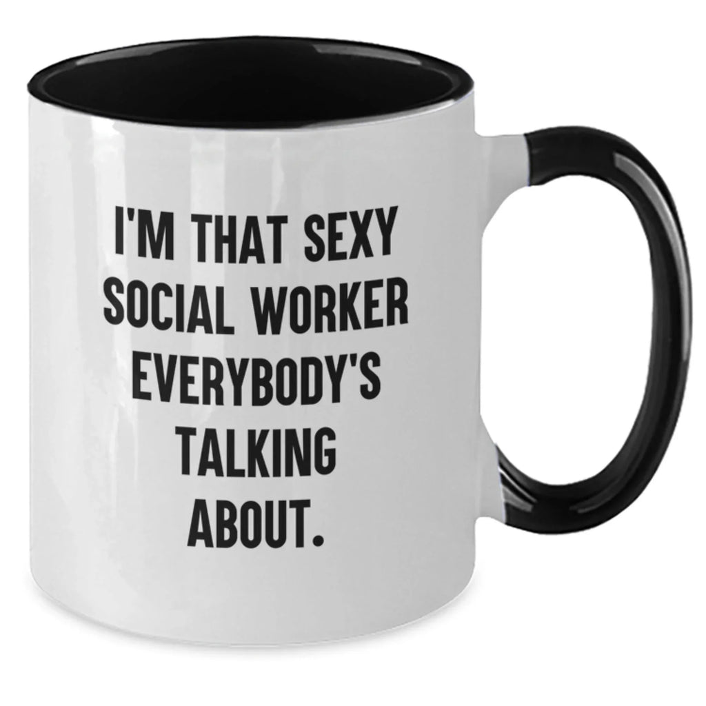 Funny Social Worker Gifts, Two Tone Coffee Mugs for Birthday Celebration, Gifts from Friends and Family, I'm That Sexy Social Worker Everybody's Talking About.