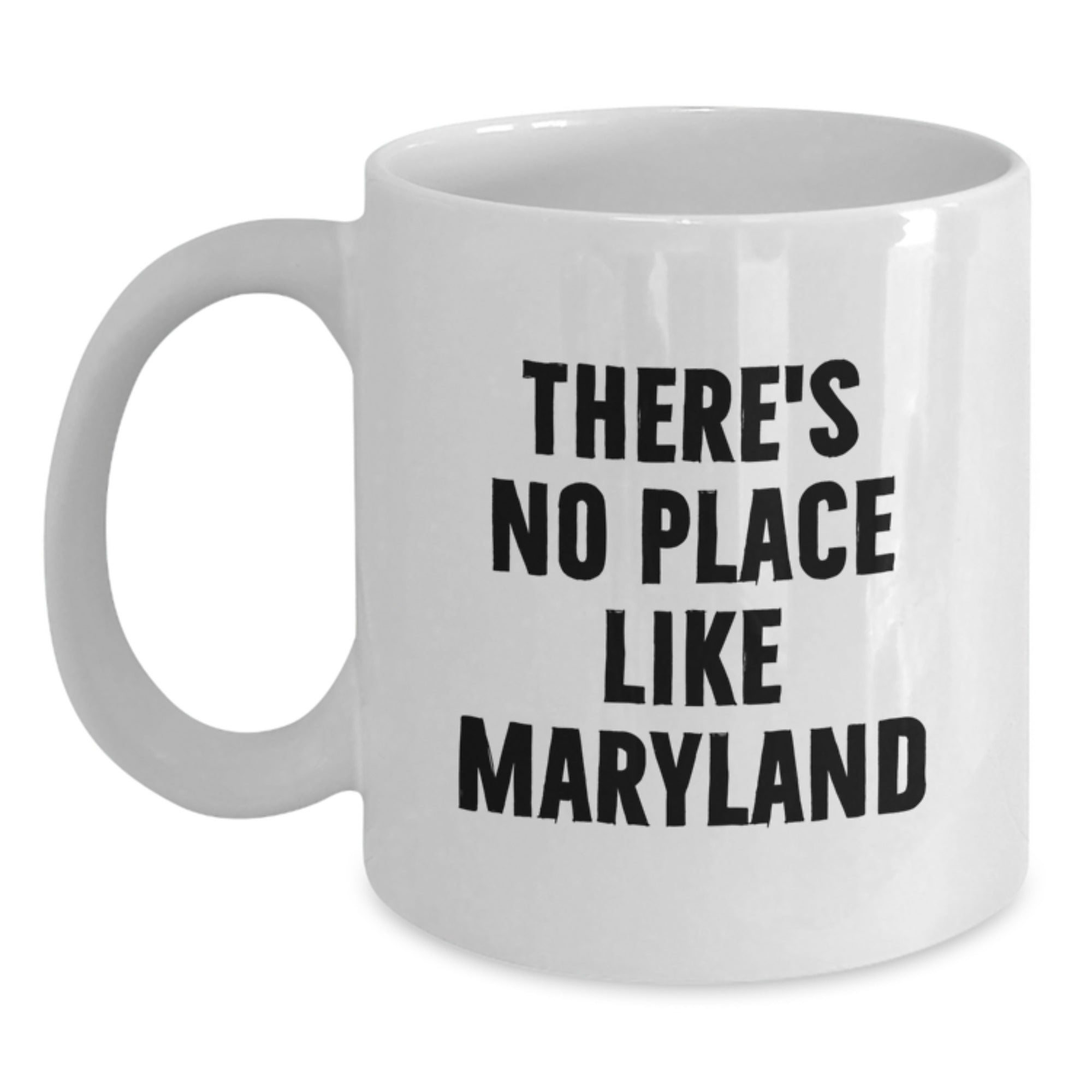 Maryland White Coffee Mug Funny Quote Gifts from Friends for Christmas - Main