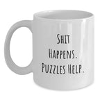 Funny Puzzles Gifts for Puzzles Lovers, White Coffee Mug for Birthday Unique Gifts from Friends