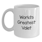 Funny Valet Gifts from Men, World's Greatest Valet White Coffee Mug for Valet, Unique Mother's Day Unique Gifts Ideas - Main