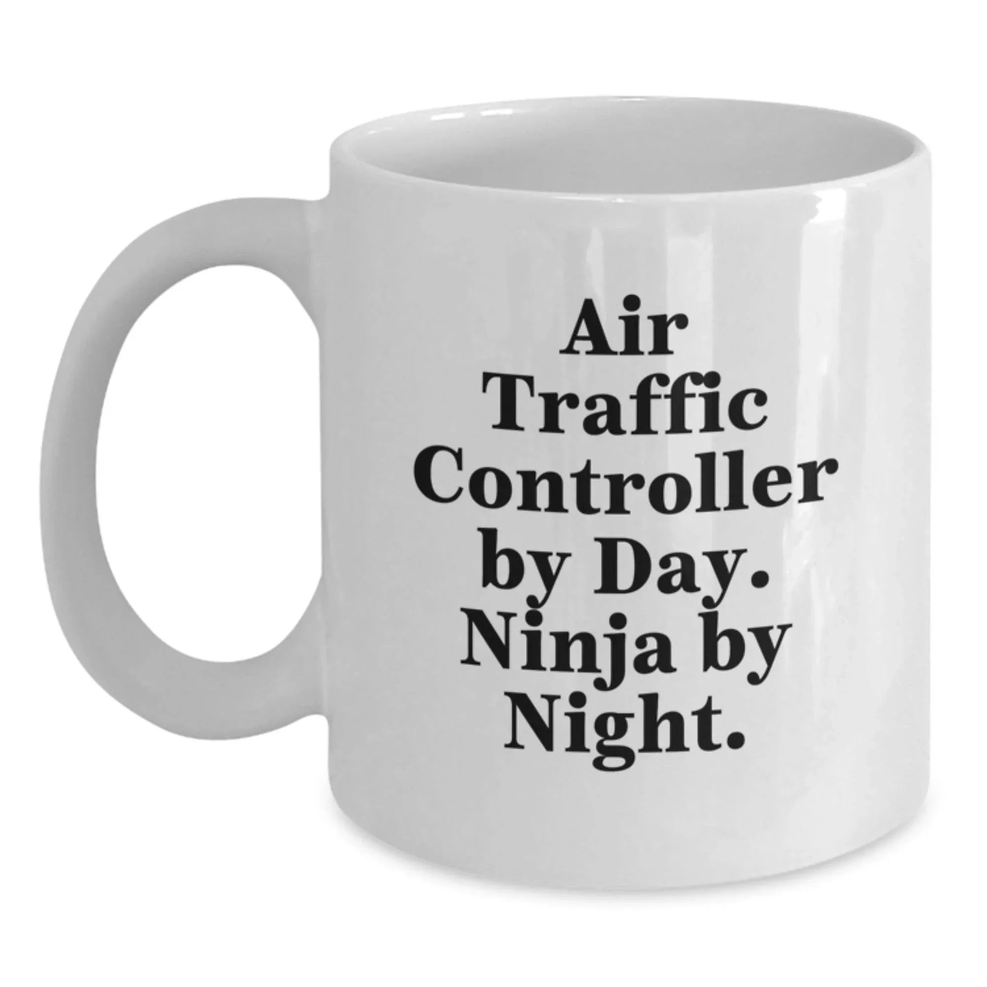 Funny Air Traffic Controller Gifts for Men - White Coffee Mug - 'Air Traffic Controller By Day. Ninja By Night.' Christmas Unique Gift for Family