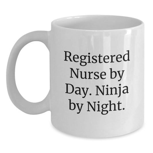 Registered Nurse Gifts, Funny White Coffee Mugs for Nursing Graduation, Gifts from Friends and Family to Registered Nurse By Day. Ninja By Night. - Main
