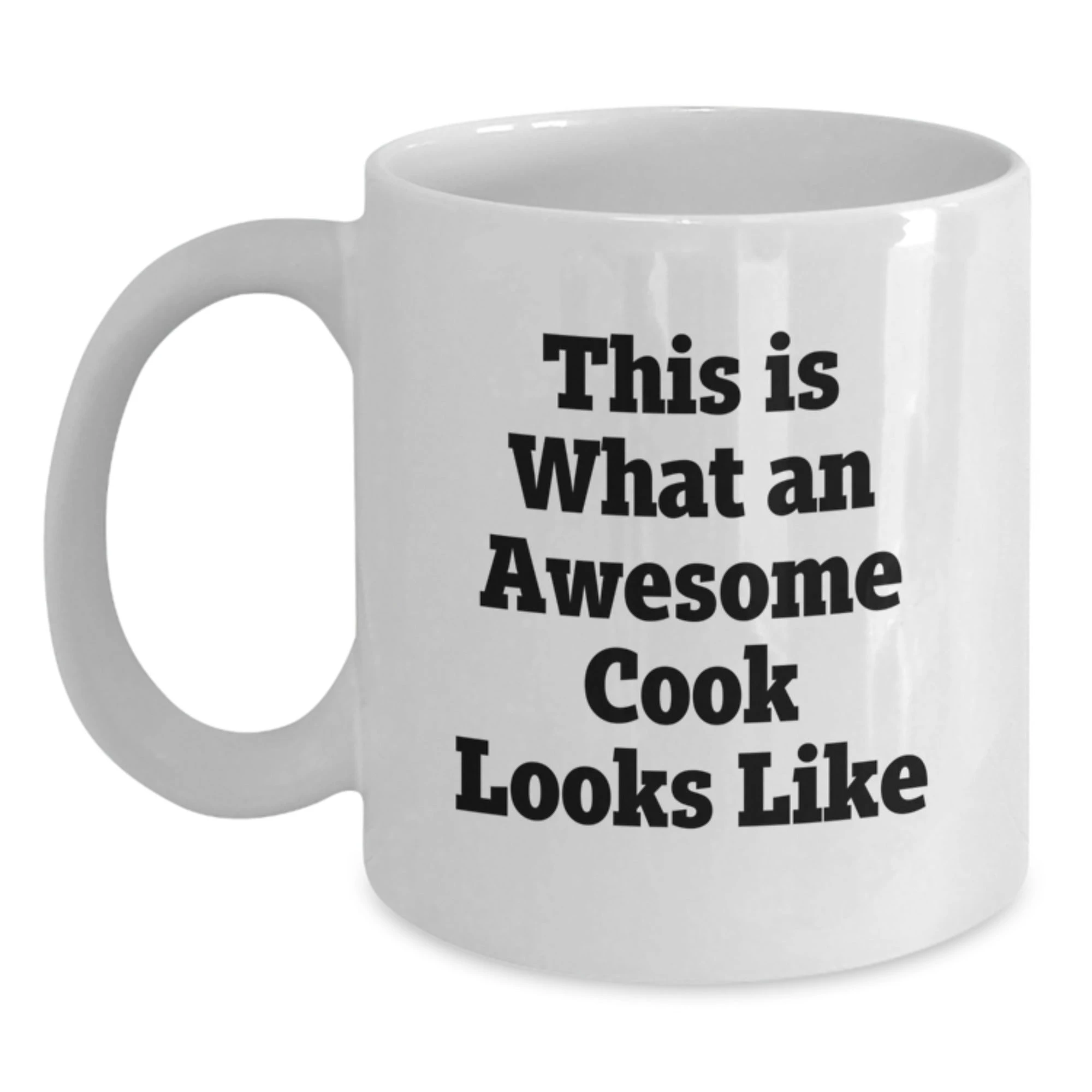 Funny Cook Quotes, White Coffee Mug Gifts for Men Women Friends Family from You, Christmas Unique Mugs