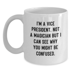 Funny Vice President Gifts for Men White Coffee Mug for Graduation Unique from Friends - Main