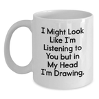 Funny Drawing White Coffee Mugs Gifts from Friends for Birthday Inspirations - White Coffee Mug 11oz or 15oz - Main