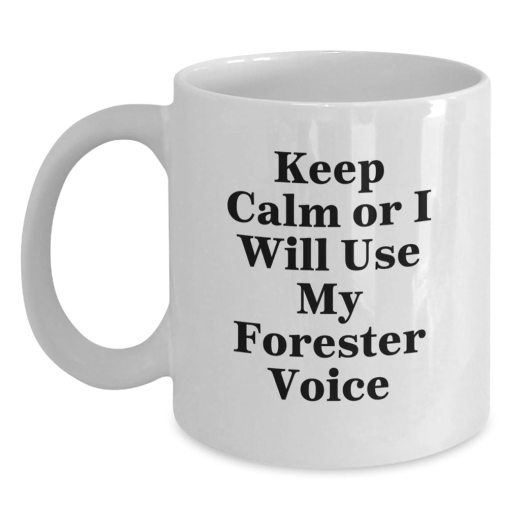 Christmas Gift for Her - Keep Calm Or I Will Use My Forester Voice Mug - Main