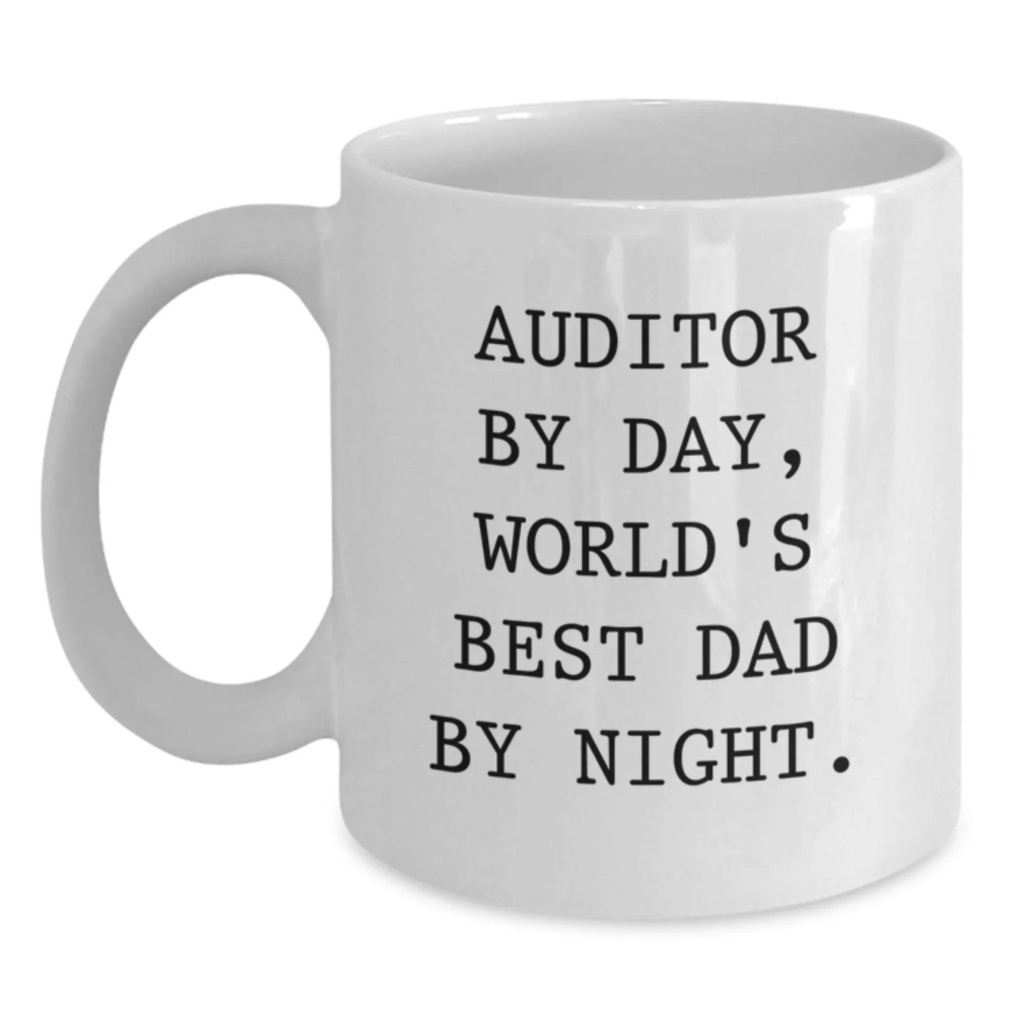 Auditor By Day, World's Best Dad By Night Funny Graduation Gifts from Family, for Auditor White Coffee Mug
