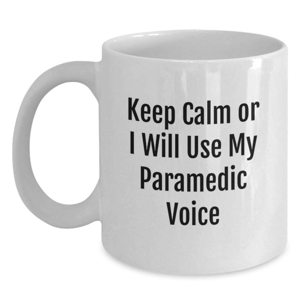Christmas Gift for Her Keep Calm Paramedic Voice Ceramic Mug Present - Main