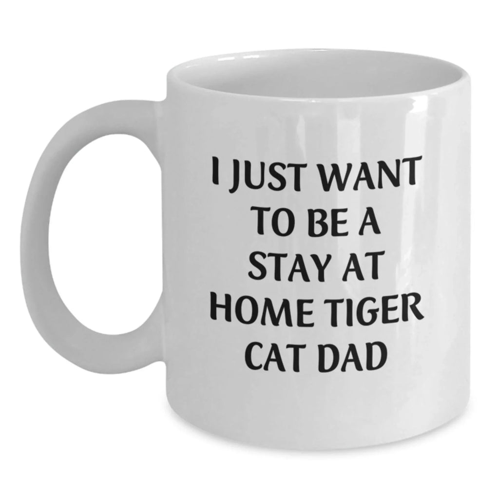Funny Tiger Cat White Coffee Mug Gifts from Dad for Tiger Cat Lover Christmas Unique Gifts