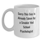 Funny School Psychologist Gifts for Men - White Coffee Mug - Gifts from Men to School Psychologist Friends this Christmas Unique