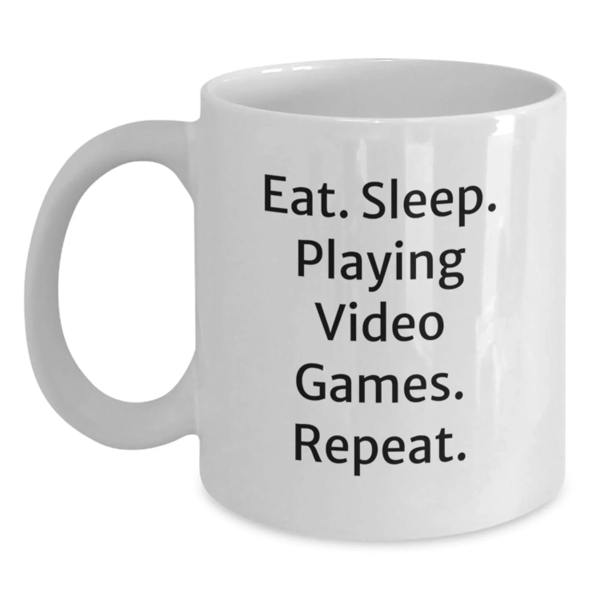 Funny Gaming Quotes Gifts from Men for Playing Video Games Lovers - Christmas Unique White Coffee Mugs - Eat. Sleep. Playing Video Games. Repeat. - 11oz or 15oz Ceramic