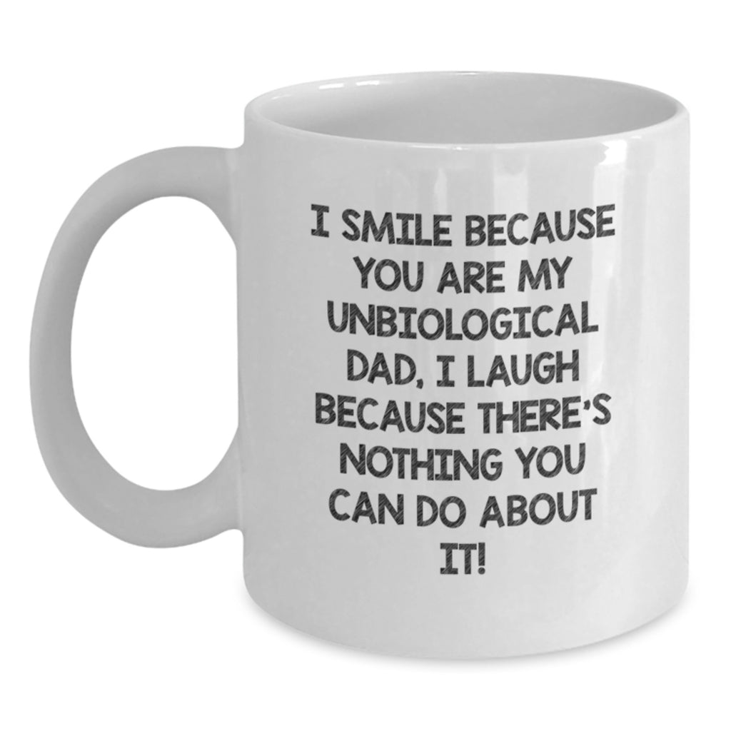 Unbiological Dad Gift for Him Humorous Coffee Mug Keepsake - Main