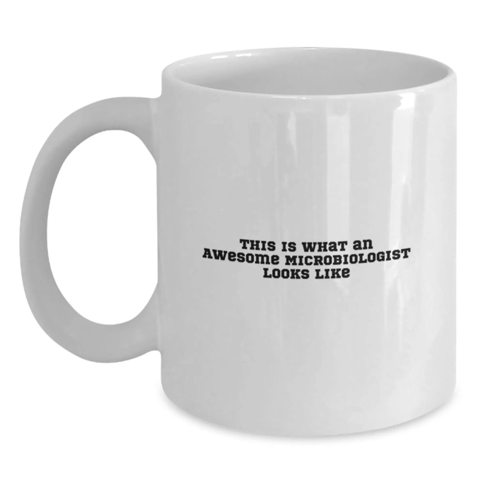 Funny Microbiologist Gifts for Men, White Coffee Mug, This Is What An Awesome Microbiologist Looks Like, Unique Birthday Unique Gifts from Friends - Main