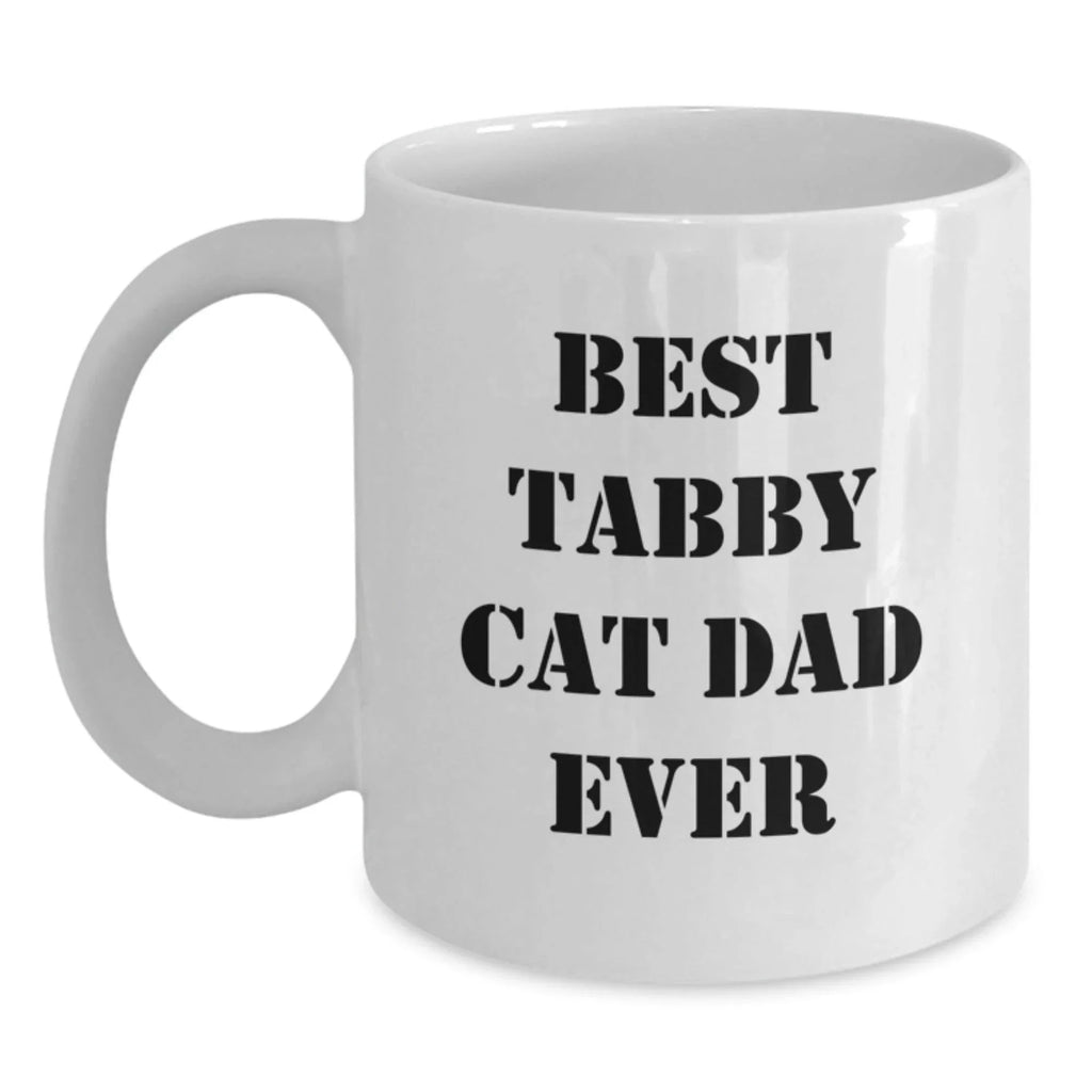 Funny Tabby Cat Gifts for Men - White Coffee Mug - Best Tabby Cat Dad Ever