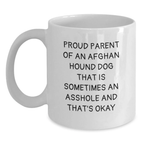 Funny Afghan Hound Dog Gifts for Men, White Coffee Mug with Proud Parent Quote, Perfect for Graduation Unique Gifts from Family or Friends - Main
