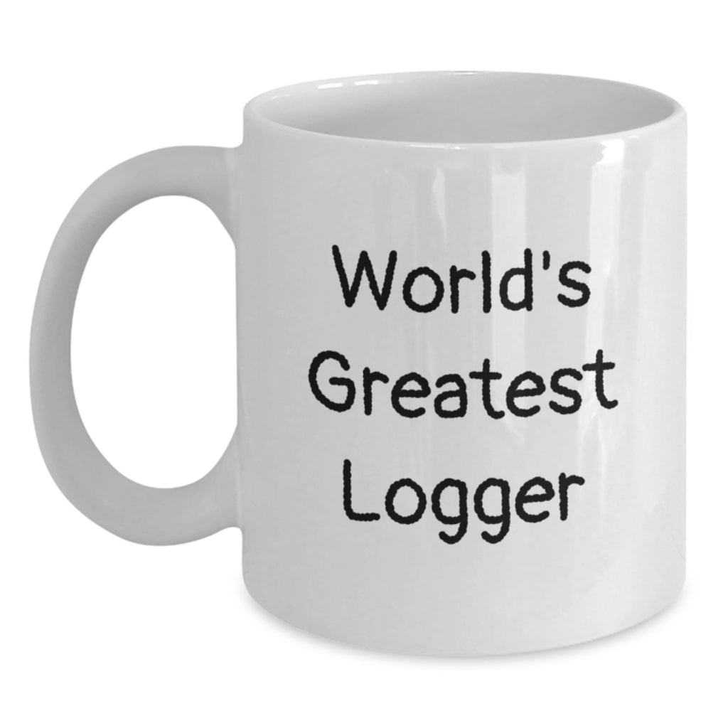 Logger Gift for Him - World's Greatest Logger Keepsake Coffee Mug - Main