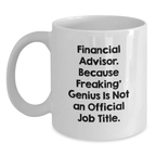 Premium Financial Advisor Keepsake Mug for Him Birthday Gift - Main