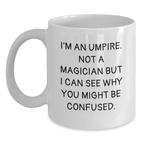 Funny Umpire Gifts for Men Friends from Family - An Umpire White Coffee Mug for Graduation Unique Present - Main