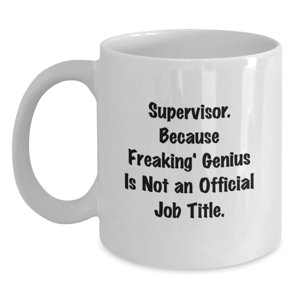 Supervisor Coffee Mug 11oz Ceramic Microwave for Him Christmas Gift - Main