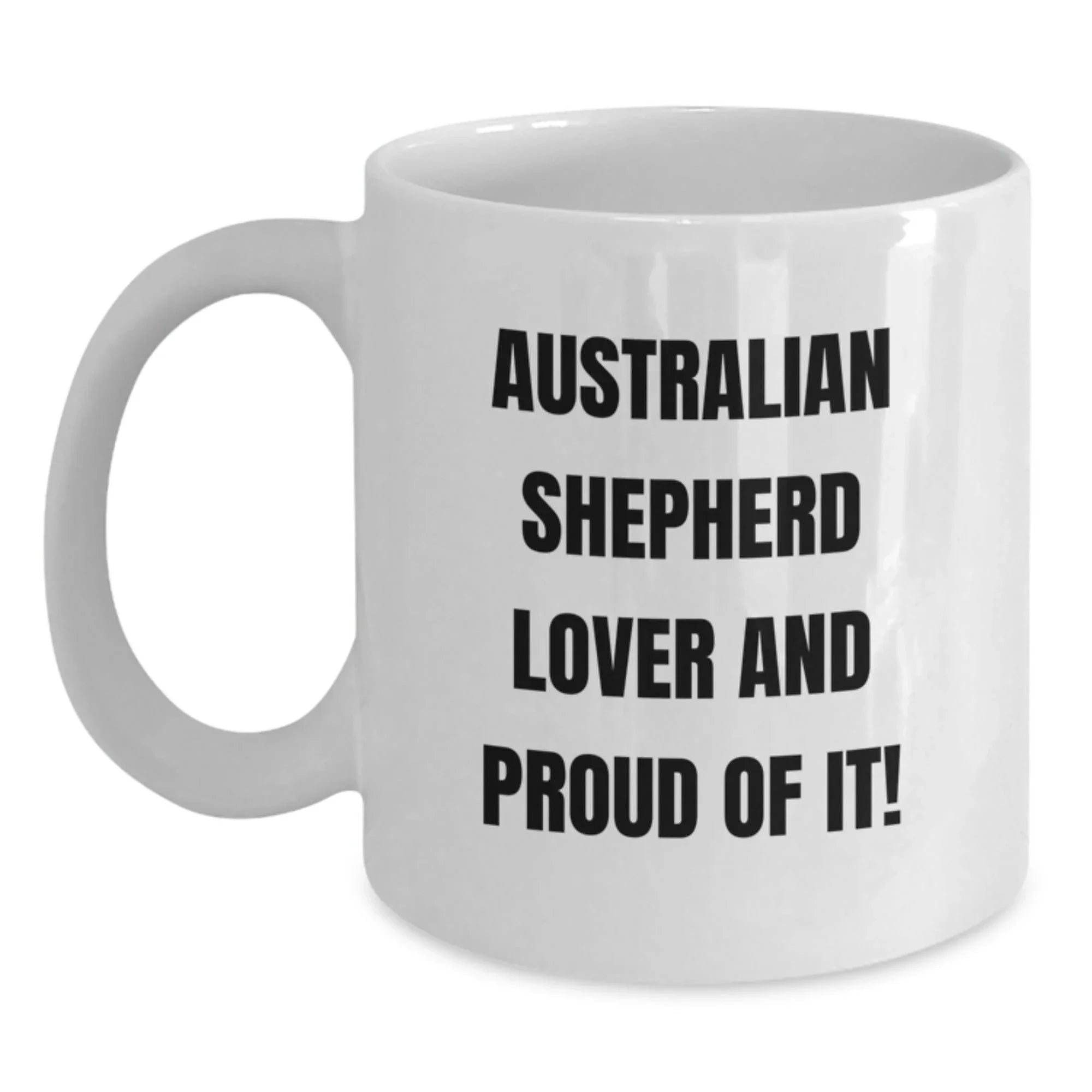 Australian Shepherd Lover Coffee Mug Valentine Gift 11oz 15oz Microwave Safe