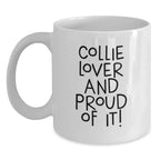 Collie Dog Lover White Coffee Mug Gift For Valentines Day