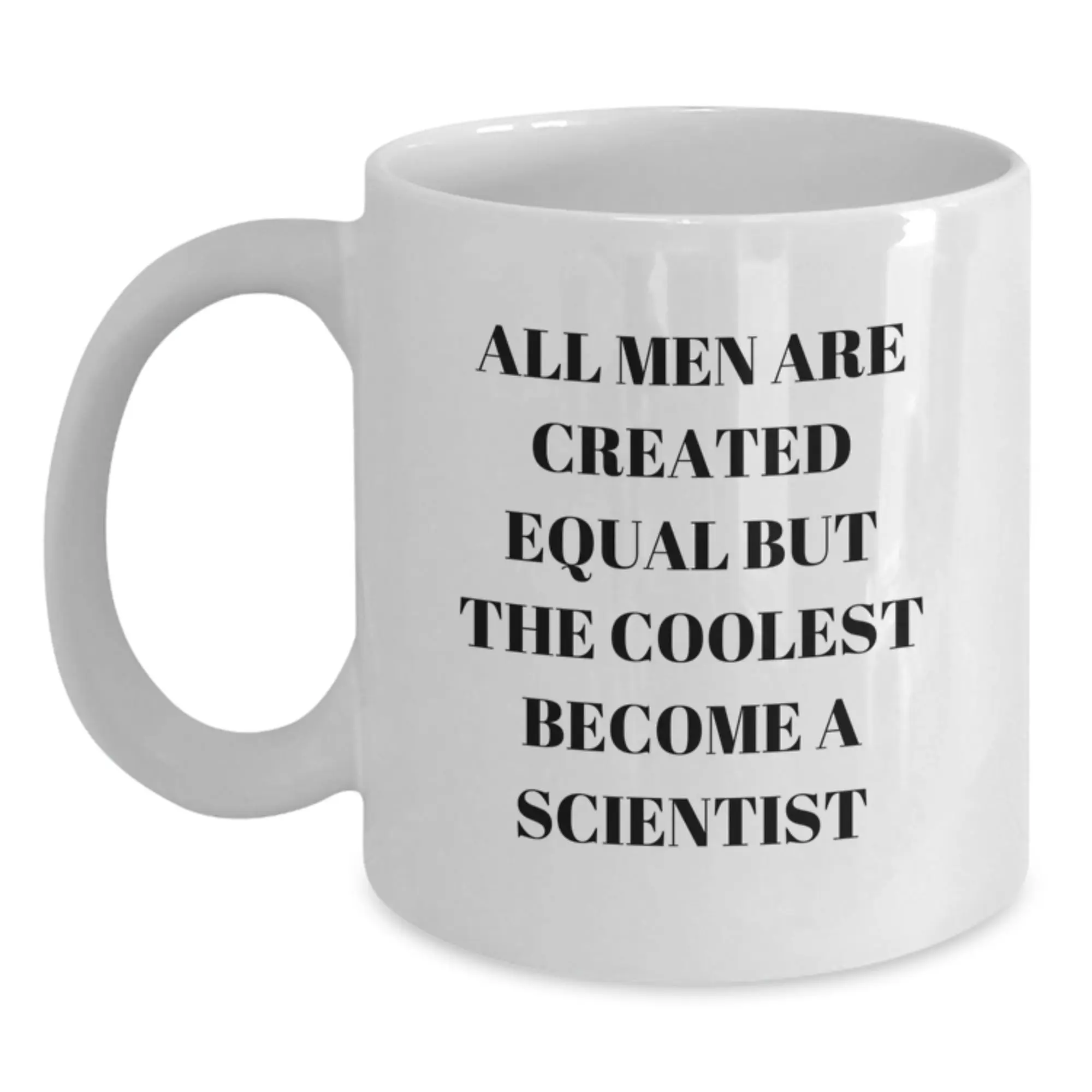 For Him Keepsake Birthday Gift White Coffee Mug Scientist Quote - Main