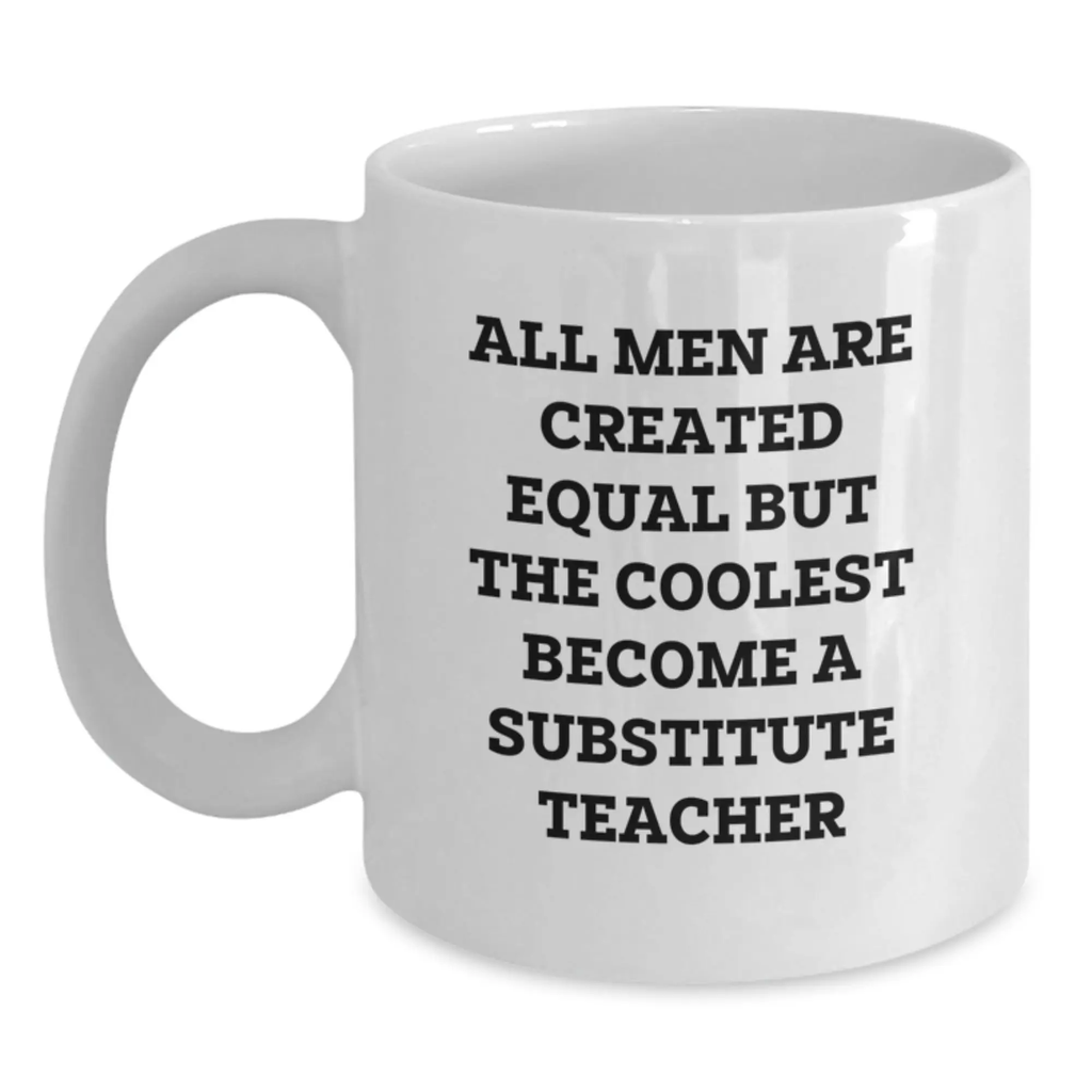 Substitute Teacher Gift For Him - All Coolest Become a Substitute - Main