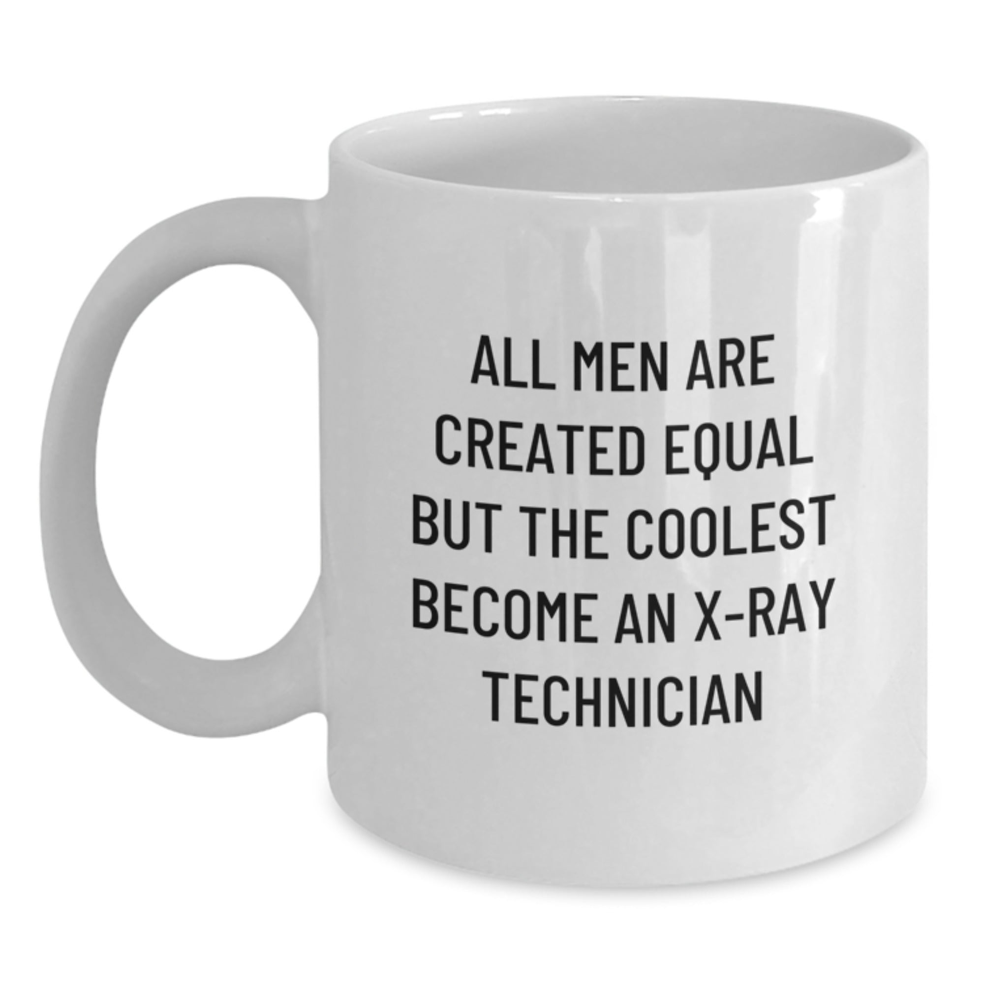 X-Ray Technician Gift for Him - Humorous Keepsake Coffee Mug - Main