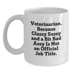 Funny Veterinarian Gifts, Unique White Coffee Mugs for Veterinarian, Christmas Unique Gifts from Friends to Veterinarian, Veterinarian White Coffee Mug
