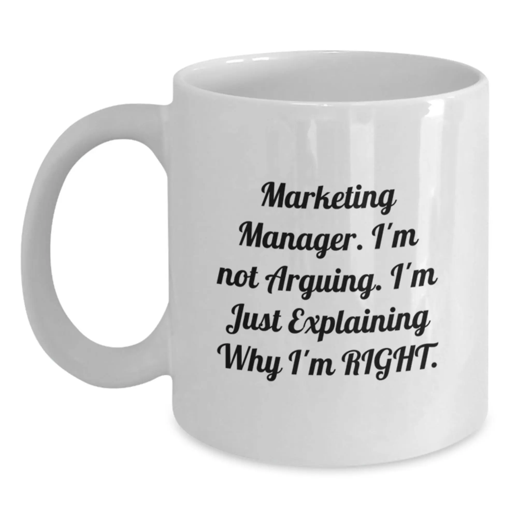 White Ceramic Coffee Mug – Marketing Manager Idea Birthday Gift - Main
