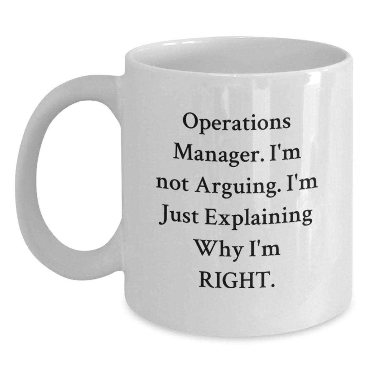 Operations Manager Gift for Him - Insightful Keepsake White Coffee Mug - Main