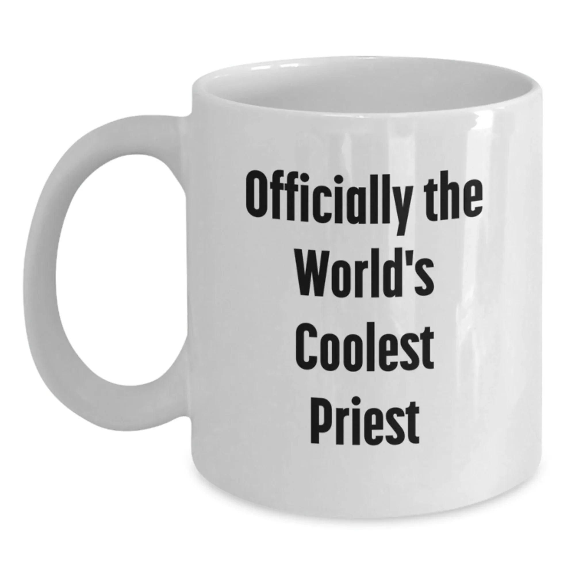 Officially The World's Coolest 'Funny' Priest Gifts from Men to Priest on Christmas Unique Gifts
