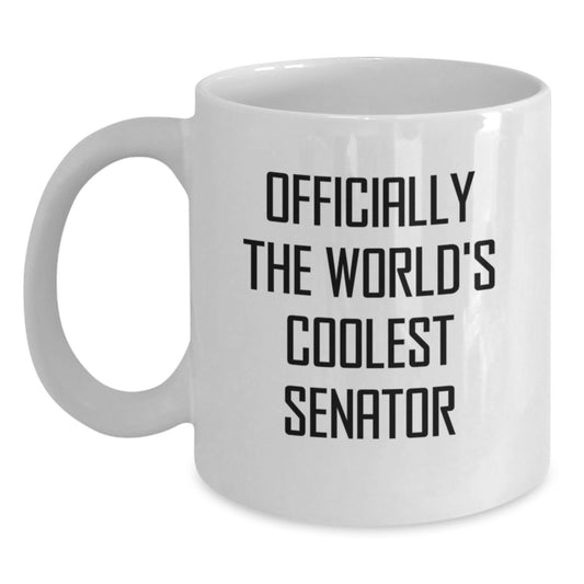 Funny Senator Gifts, White Coffee Mug for Men, Officially 'The World's Coolest Senator' Quote, Gifts from Friends and Family, Perfect for Christmas - Main