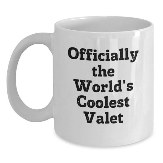Funny Valet Gifts for Men - Officially The World's Coolest Valet White Coffee Mug, Perfect for Christmas Unique Gifts from Family to Friends - Main