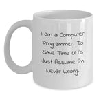 Funny Computer Programmer White Coffee Mugs Gifts for Friends Family Men Women from Coworkers