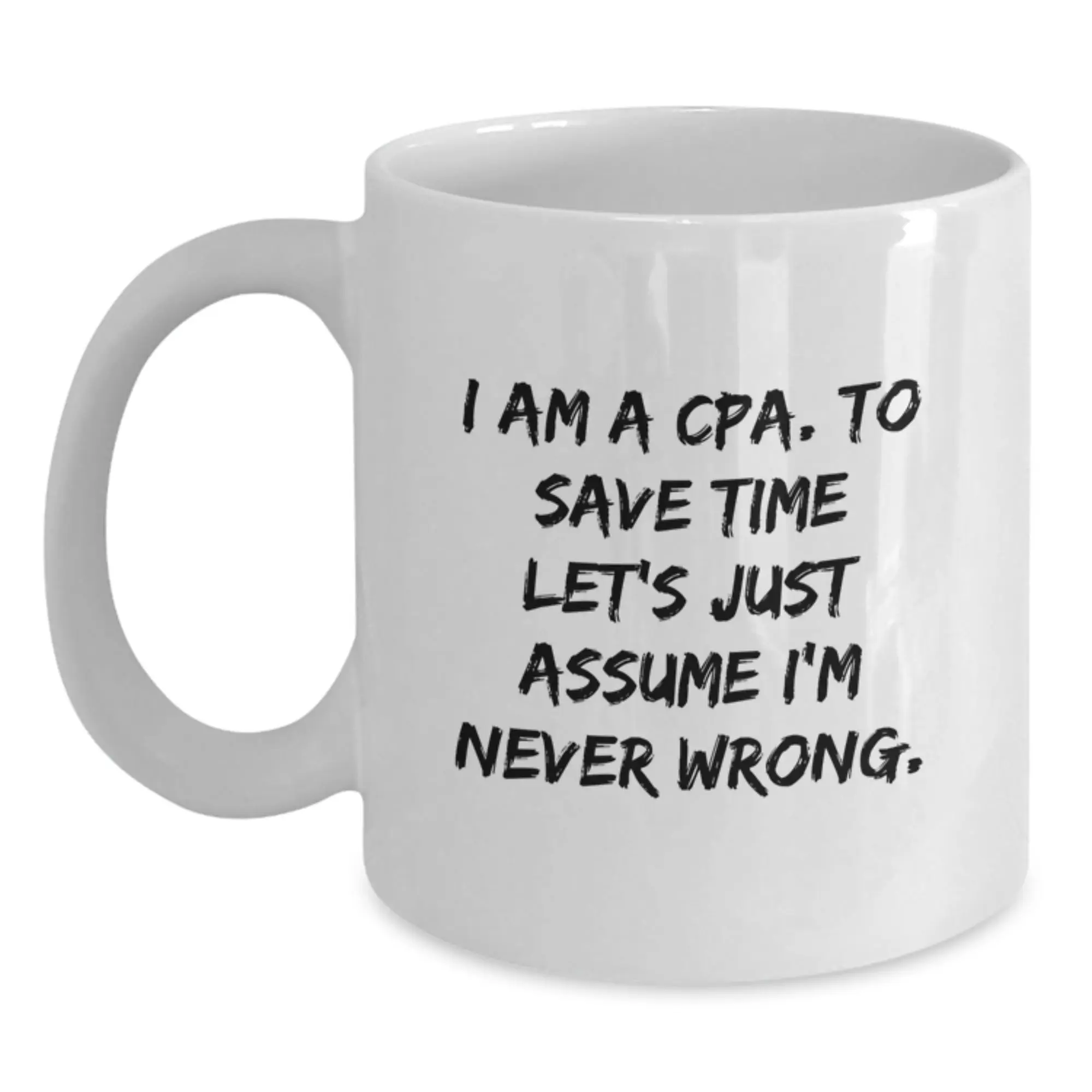 Graduation Unique Gifts for CPA Friends and Family Funny White Coffee Mugs Gifts from Men, Women, Coworkers, Family - Main